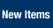 New Items
